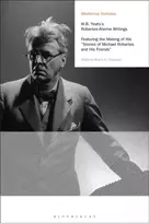 KNYGA Wayne K Chapman W.B. Yeats's Robartes-Aherne Writings