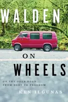 KNYGA Ken Ilgunas Walden on Wheels