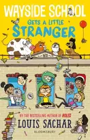 KNYGA Louis Sachar Wayside School Gets a Little Stranger