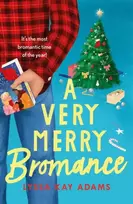 KNYGA Lyssa Kay Adams Very Merry Bromance