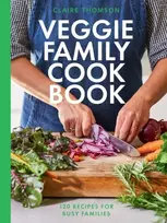 KNYGA Claire Thomson Veggie Family Cookbook