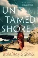 KNYGA Silvia Moreno Garcia Untamed Shore