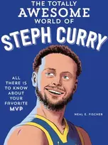 KNYGA Neal E Fischer Totally Awesome World of Steph Curry