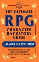 KNYGA James Damato Ultimate RPG Character Backstory Guide: Expanded Genres Edition