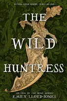 KNYGA Emily Lloyd Jones The Wild Huntress