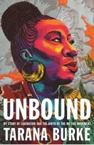 KNYGA Tarana Burke Unbound