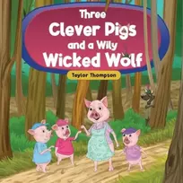 KNYGA Bookshop Three Clever Pigs and a Wily Wicked Wolf