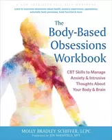 KNYGA Molly Bradley Schiffer The Body-Based Obsessions Workbook
