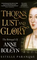 KNYGA Estelle Paranque Thorns, Lust and Glory