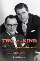 KNYGA Paul Burton Two of a Kind – The Morecambe and Wise Story