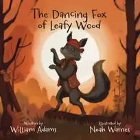 KNYGA William Adams The Dancing FOX of Leafy Wood