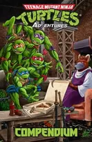 KNYGA Dean Clarrain Teenage Mutant Ninja Turtles Adventures Compendium, Vol. 1
