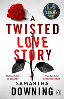 KNYGA Samantha Downing Twisted Love Story