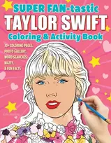 KNYGA Jessica Kendall SUPER FAN-tastic Taylor Swift Coloring & Activity Book
