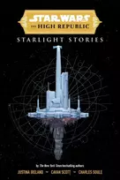 KNYGA Cavan Scott Star Wars Insider: The High Republic: Starlight Stories (Trade Edition)