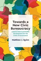 KNYGA Matthew J Quinn Towards a New Civic Bureaucracy