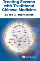 KNYGA Xiu Min Li Treating Eczema With Traditional Chinese Medicine