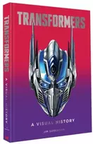 KNYGA Jim Sorenson Transformers: A Visual History