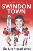 KNYGA David Wallis Swindon Town