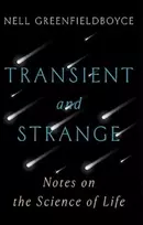 KNYGA Nell Greenfieldboyce Transient and Strange