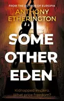 KNYGA Anthony Etherington Some Other Eden