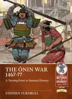 KNYGA Stephen Turnbull The Onin War 1467-77