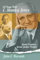 KNYGA Thirty Days with E. Stanley Jones