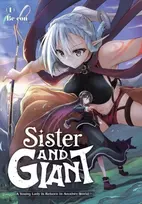 KNYGA Be Con Sister and Giant: A Young Lady Is Reborn in Another World, Vol. 1
