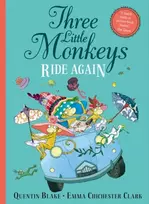 KNYGA Quentin Blake Three Little Monkeys Ride Again