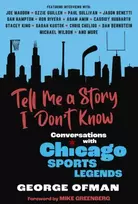 KNYGA George Ofman Tell Me a Story I Don't Know