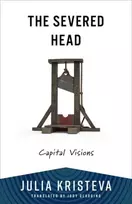 KNYGA Julia Kristeva Severed Head