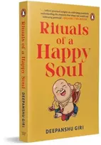 KNYGA Deepanshu Giri Rituals of a Happy Soul