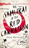 KNYGA Denis Theriault Samurai of the Raudona Carnation