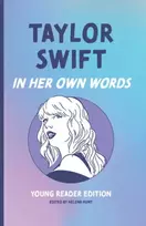 KNYGA Helena Hunt Taylor Swift: In Her Own Words