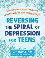 KNYGA Amy Mezulis Reversing the Spiral of Depression for Teens