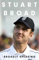 KNYGA Stuart Broad: Broadly Speaking