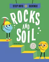 KNYGA Peter Riley Step Into Science: Rocks and Soil