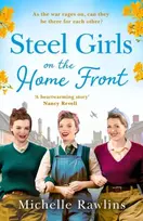 KNYGA Michelle Rawlins Steel Girls on the Home Front