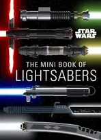KNYGA Bookshop Star Wars: Mini Book of Lightsabers