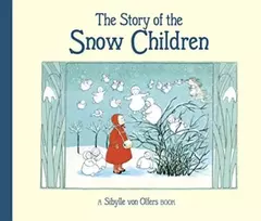 KNYGA Sibylle Von Olfers Story of the Snow Children