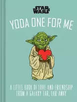 KNYGA Lucasfilm Star Wars: Yoda One for Me