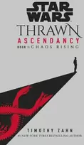 KNYGA Timothy Zahn Star Wars: Thrawn Ascendancy: Chaos Rising