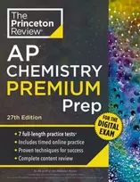 KNYGA Princeton Review AP Chemistry Premium Prep, 27th Edition