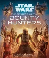 KNYGA Bookshop Star Wars: The Secrets of the Bounty Hunters