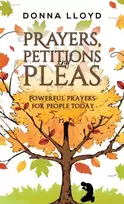 KNYGA Donna Lloyd Prayers, Petitions and Pleas
