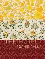KNYGA Sophie Calle: The Hotel