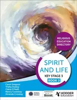 KNYGA Amanda Crowley Spirit and Life: Religious Education Directory for Catholic Schools Key Stage 3 Book 3
