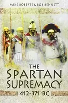 KNYGA Bob Bennett Spartan Supremacy 412-371 BC