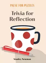 KNYGA Stanley Newman Pause for Puzzles: Trivia for Reflection