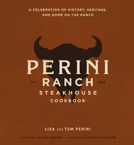 KNYGA Lisa Perini The Perini Ranch Steakhouse Cookbook